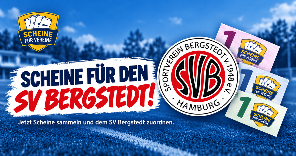Scheine für Vereine 2026: Sammelt für den SV Bergstedt!